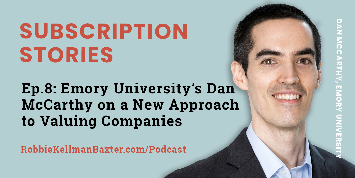 Ep8-Emory University’s Dan McCarthy on a New Approach to Valuing Companies