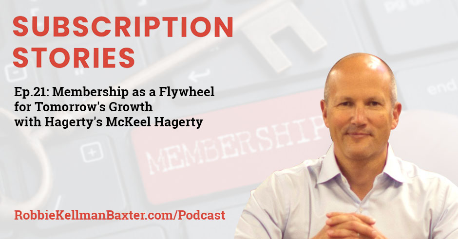 Membership as a Flywheel for Tomorrow’s Growth With Hagerty’s McKeel Hagerty