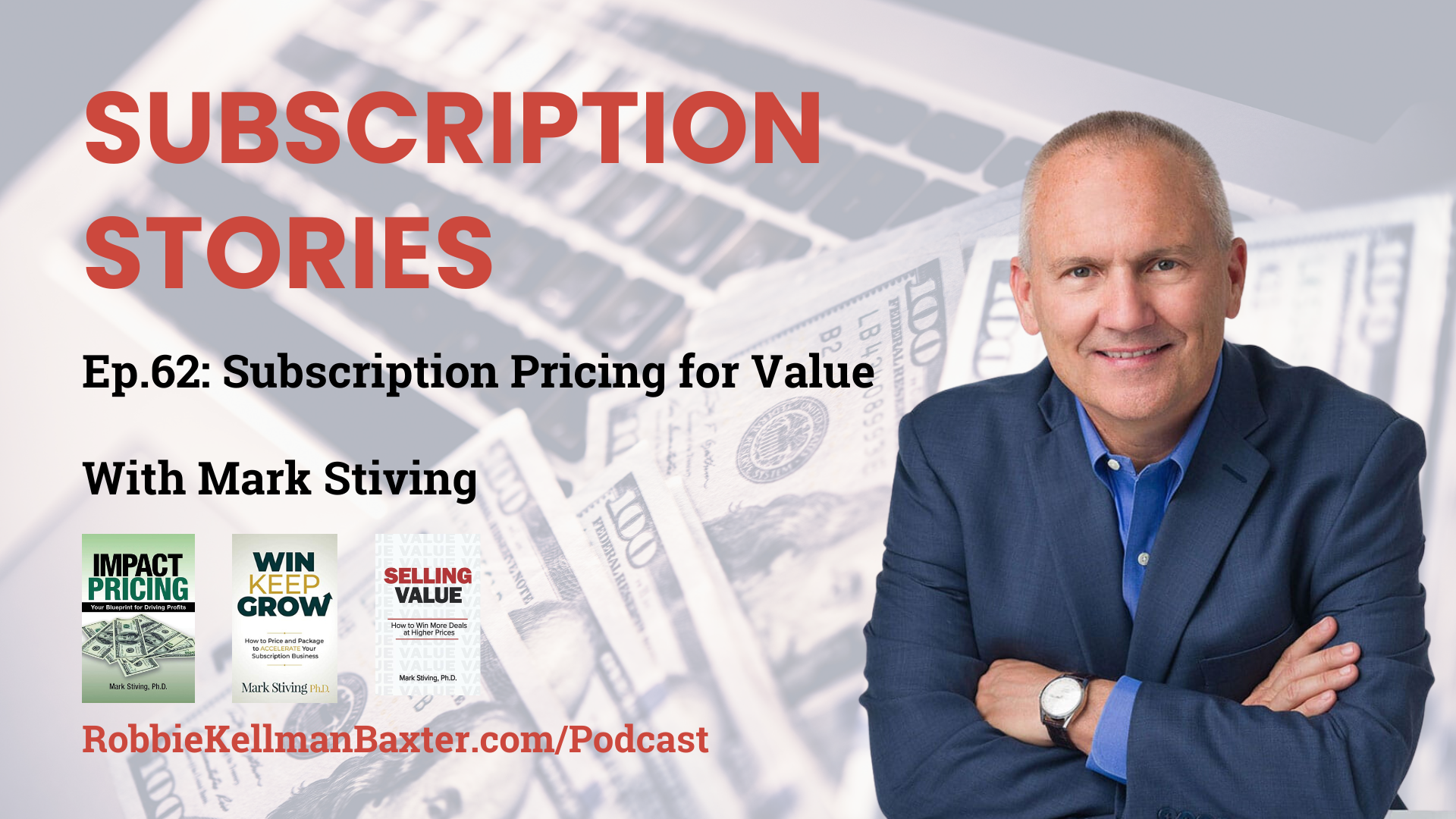 Subscription Pricing for Value with Mark Stiving