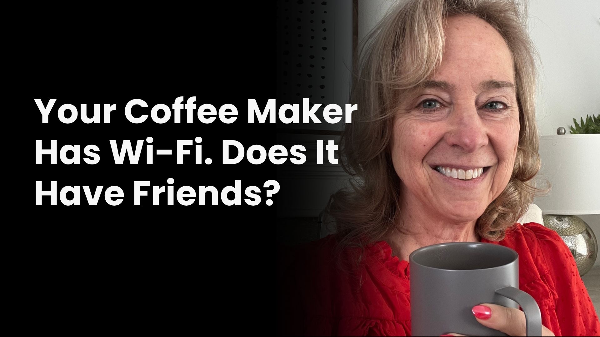 Your Coffee Maker Has Wi-Fi. Does It Have Friends?